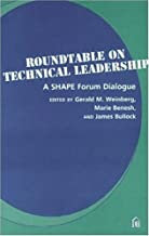 Roundtable on Technical Leadership:  A SHAPE Forum Dialogue