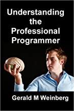 Understanding the Professional Programmer